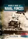 World War II Naval Forces: An Interactive History Adventure