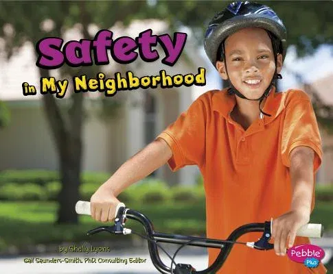 Safety in My Neighborhood