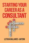 Starting Your Career as a Consultant