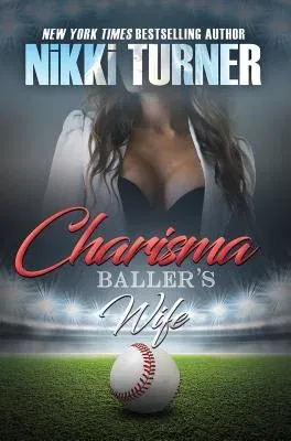 Charisma: Baller's Wife