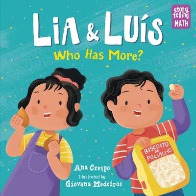 Lia & Luis: Who Has More?: Who Has More?