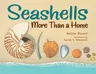 Seashells: More Than a Home