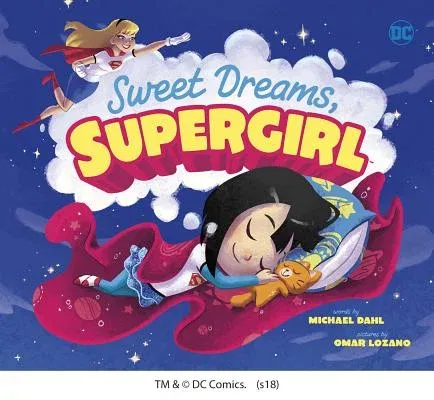 Sweet Dreams, Supergirl