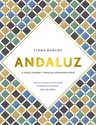 Andaluz: A Food Journey Through Southern Spain