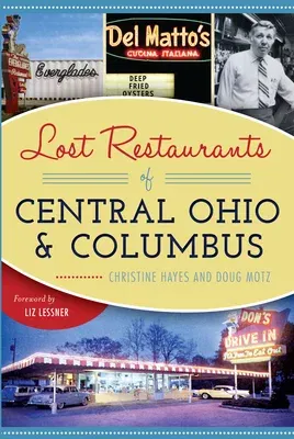 Lost Restaurants of Central Ohio and Columbus