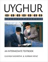 Uyghur: An Intermediate Textbook [With CDROM]