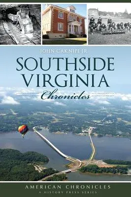 Southside Virginia Chronicles