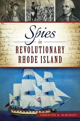 Spies in Revolutionary Rhode Island