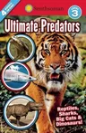 Smithsonian Readers: Ultimate Predators Level 3