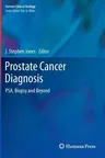 Prostate Cancer Diagnosis: Psa, Biopsy and Beyond (2013)