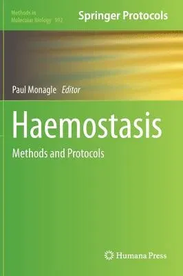 Haemostasis: Methods and Protocols (2013)