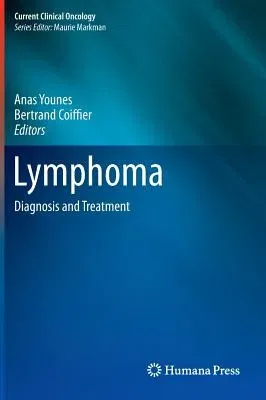 Lymphoma: Diagnosis and Treatment (2013)