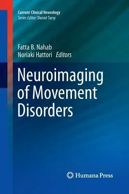 Neuroimaging of Movement Disorders (2013)