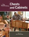 Fine Woodworking Chests and Cabinets