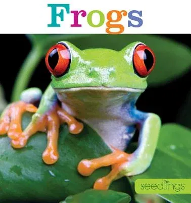 Seedlings: Frogs