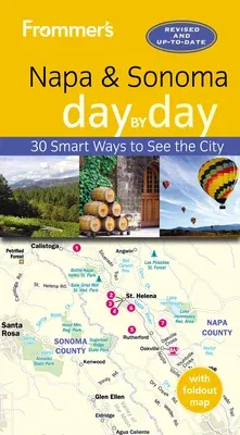 Frommer's Napa and Sonoma Day by Day