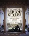The Guide to Period Styles for Interiors: From the 17th Century to the Present (Revised)