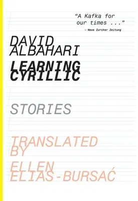 Learning Cyrillic: Selected Stories