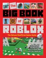 The Big Book of Roblox: The Deluxe Unofficial Game Guide