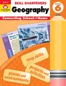 Skill Sharpeners: Geography, Grade 6 Workbook (Student)