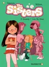 The Sisters Vol. 3: Honestly, I Love My Sister