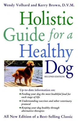 Holistic Guide for a Healthy Dog