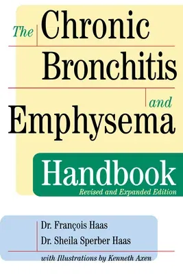 The Chronic Bronchitis and Emphysema Handbook