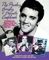 The Presley Family & Friends Cookbook