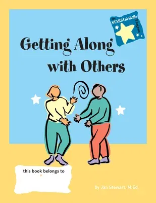 Stars: Getting Along with Others