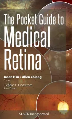 The Pocket Guide to Medical Retina