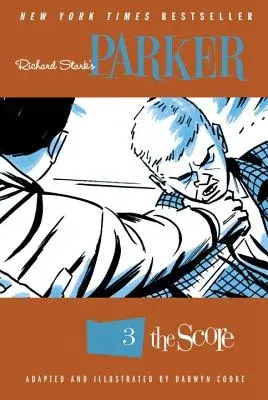 Richard Stark's Parker, Volume 3: The Score