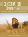 Conservation Directory 2017: The Guide to Worldwide Environmental Organizations (2017)