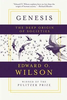 Genesis: The Deep Origin of Societies