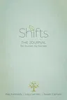 Shifts: The Journal for Nurses by Nurses