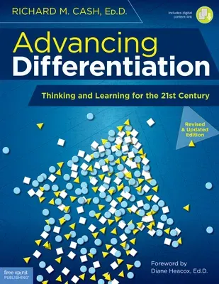 Advancing Differentiation: Thinking and Learning for the 21st Century (Second Edition, Book with Digital Content)