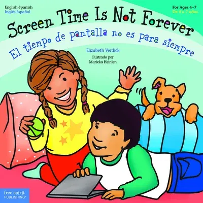 Screen Time Is Not Forever/El Tiempo de Pantalla No Es Para Siempre