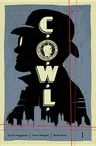 C.O.W.L. Volume 1: Principles of Power: A Massive-Verse Book