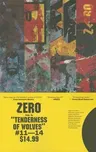 Zero, Volume 3: The Tenderness of Wolves