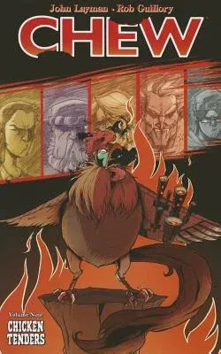 Chew, Volume 9: Chicken Tenders