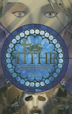 The Tithe, Volume 1