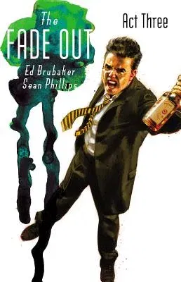 The Fade Out, Volume 3