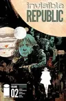 Invisible Republic, Volume 2