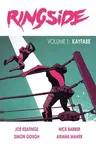 Ringside, Volume 1