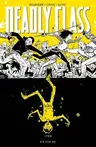 Deadly Class, Volume 4: Die for Me