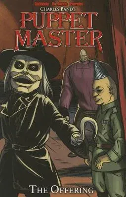 Puppet Master Volume 1: The Offering