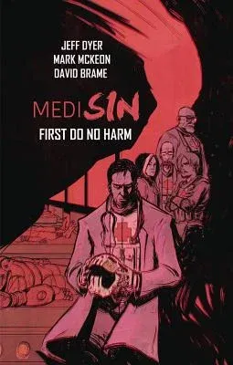 Medisin: First Do No Harm