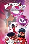 Miraculous: Tales of Ladybug and Cat Noir: De-Evilize