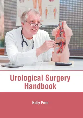 Urological Surgery Handbook