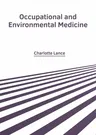 Occupational and Environmental Medicine