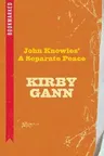 John Knowles' a Separate Peace: Bookmarked